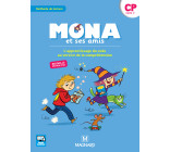 Mona et ses amis CP (2018) - Manuel de l'élève