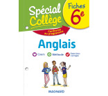 Spécial Collège Fiches Anglais 6e