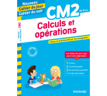 Calculs et opérations CM2 - Nouveau Cahier du jour Cahier du soir