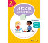 Je travaille sereinement CP 6-7 ans