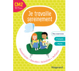 Je travaille sereinement CM2 10-11 ans