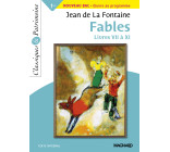 Fables Livres VII à XI - Classiques et Patrimoine