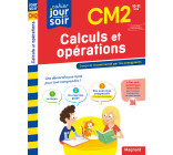 Calculs et opérations CM2 - Cahier Jour Soir