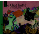 Le Chat botté - Petits Contes et Classiques