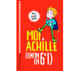 Moi, Achille, (enfin en 6e !)