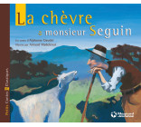 La Chèvre de Monsieur Seguin - Petits Contes et Classiques