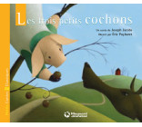 Les Trois Petits Cochons - Petits Contes et Classiques