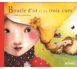 Boucle d'or et les trois ours - Contes et Classiques