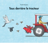 Tous derriere le tracteur