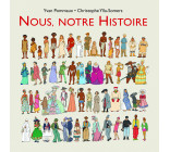 NOUS, NOTRE HISTOIRE