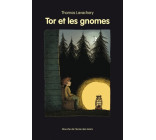 Tor et les gnomes