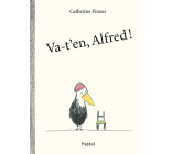 Va-t'en, Alfred !