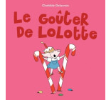 Goûter de Lolotte (Le)