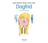 Dagfrid: à Thor et à travers