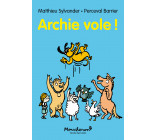 Archie vole !