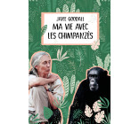 Ma vie avec les chimpanzés