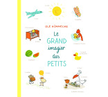 Le GRAND imagier des PETITS