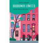 Broadway Limited - Tome 2