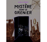 Mystère dans le grenier