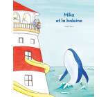 Mika et la baleine