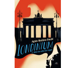 Londinium - Tome 2 - Sous les ailes de l'aigle