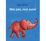 Moi pas, moi aussi - Tome 2