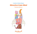 Minouche et Jean-Minet - Pomme d'amour