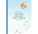 Philippe Quichon veut voler