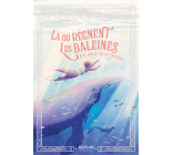 Là où règnent les baleines