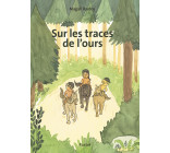 Sur les traces de l'ours