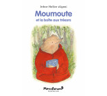 Moumoute et la boîte aux trésors