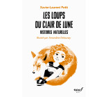 Histoires naturelles - Les loups du clair de lune