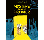 Mystère dans le grenier