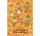 La fête d'automne de la famille Souris