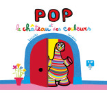 Pop et le château des couleurs