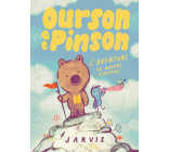 Ourson et Pinson - Tome 3 - L'aventure et autres histoires