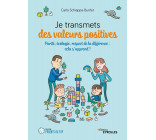 Je transmets des valeurs positives