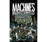 Machines insurrectionnelles