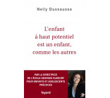 L'enfant à haut potentiel est un enfant comme les autres