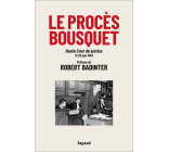 Le procès Bousquet