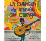 La chanson du monde qui change