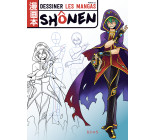 Dessiner les mangas shônen