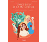 Femmes libres de la mythologie