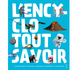 L'encyclo Tout savoir