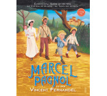 Marcel Pagnol lu par Vincent Fernandel (livre-CD)