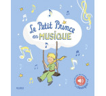 Le Petit Prince en musique (livre sonore)