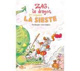 Zag, le dragon qui préférait la sieste