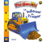 P'tit garçon - Tome 40 - Le bulldozer de Prosper