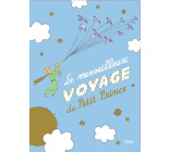 Le merveilleux voyage du Petit Prince