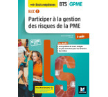 BLOC 2 Participer à la gestion des risques de la PME BTS GPME 2e année - Éd. 2019